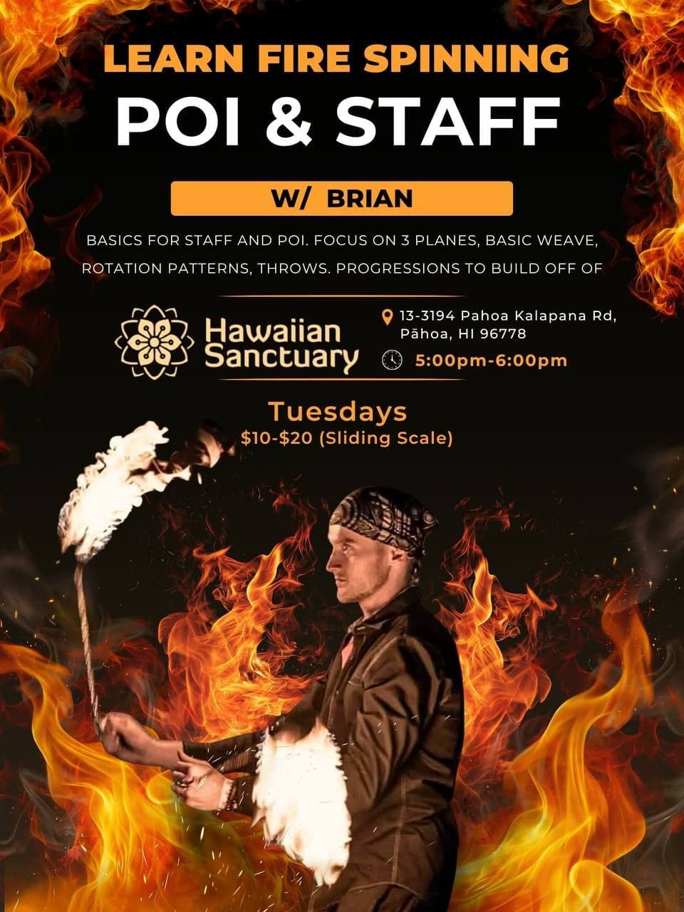 Learn Fire Spinning: Poi & Staff (with Brian)