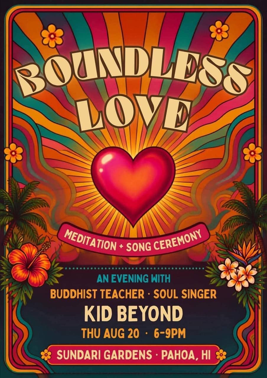 Boundless Love – Meditation + Song Ceremony with Kid Beyond