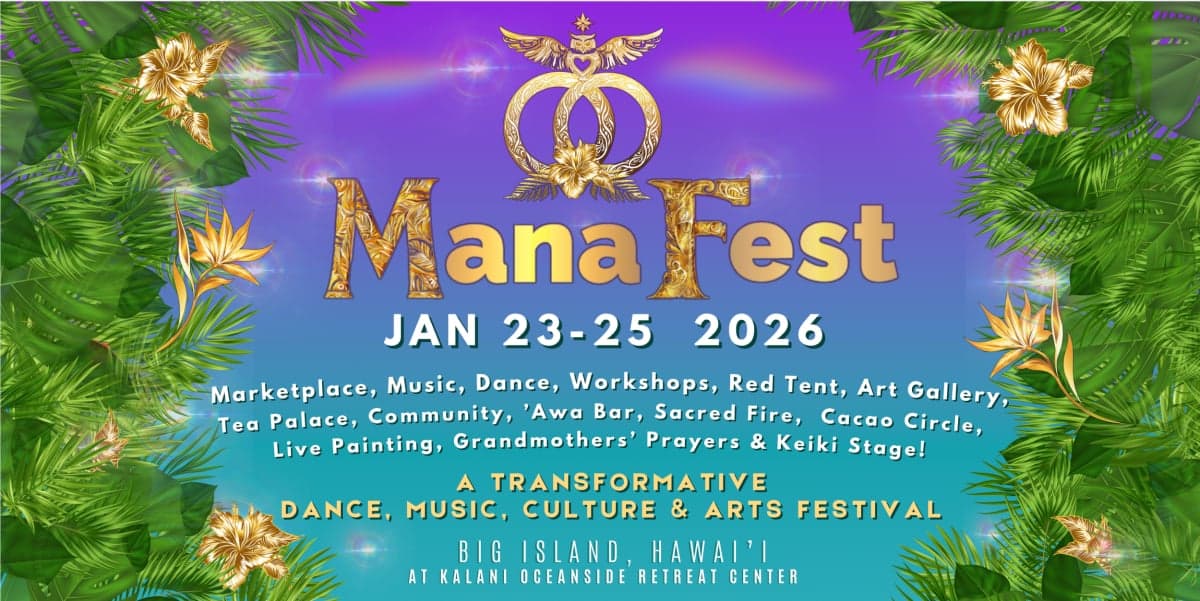 Mana Fest - Music, Dance, & Arts Festival