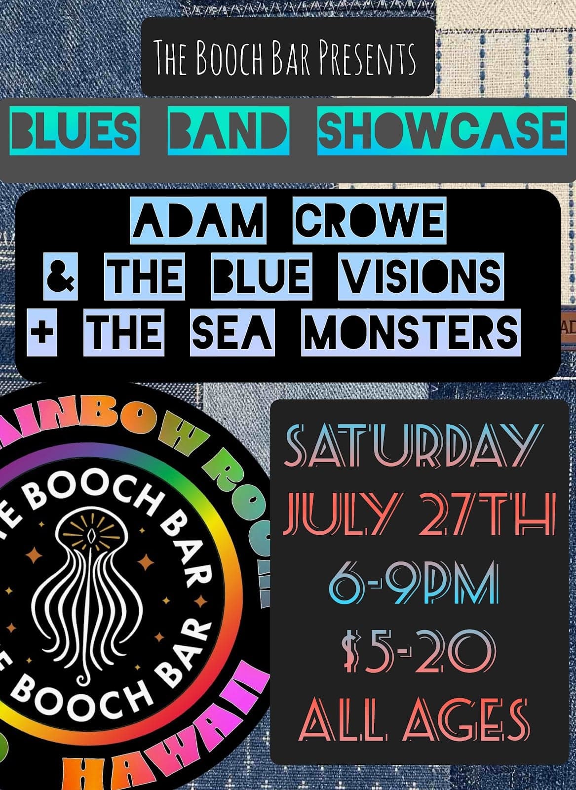 Adam Crowe & The Blue Visions plus The Sea Monsters